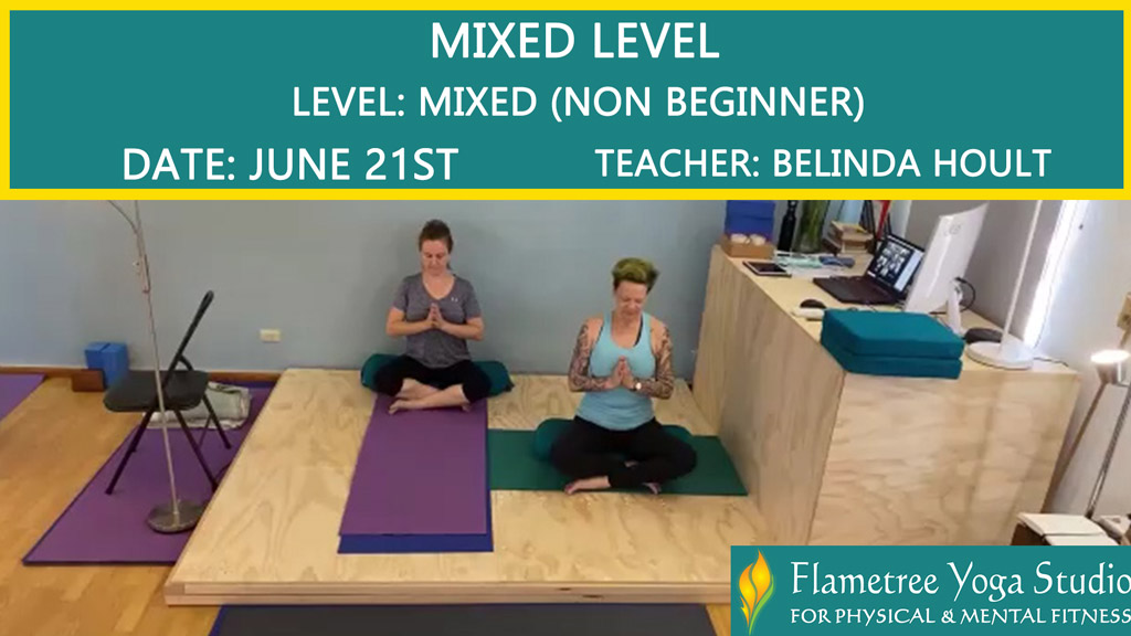 Mixed Level (Non Beginner) - Belinda Hoult - 0925am Jun 21