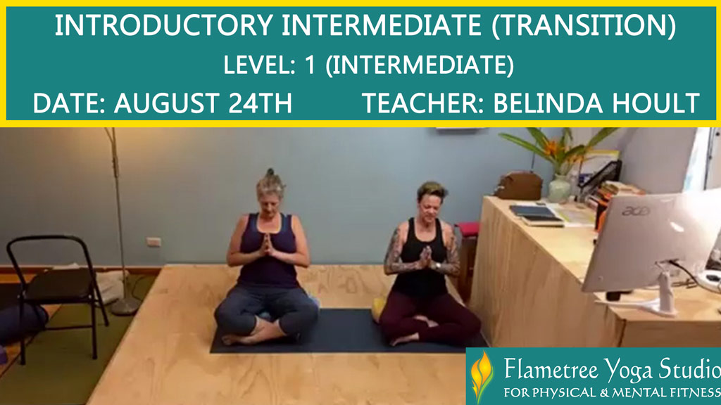 Introductory Intermediate (Transition) / (Level 1) - Belinda Hoult - 05:30pm Aug 24