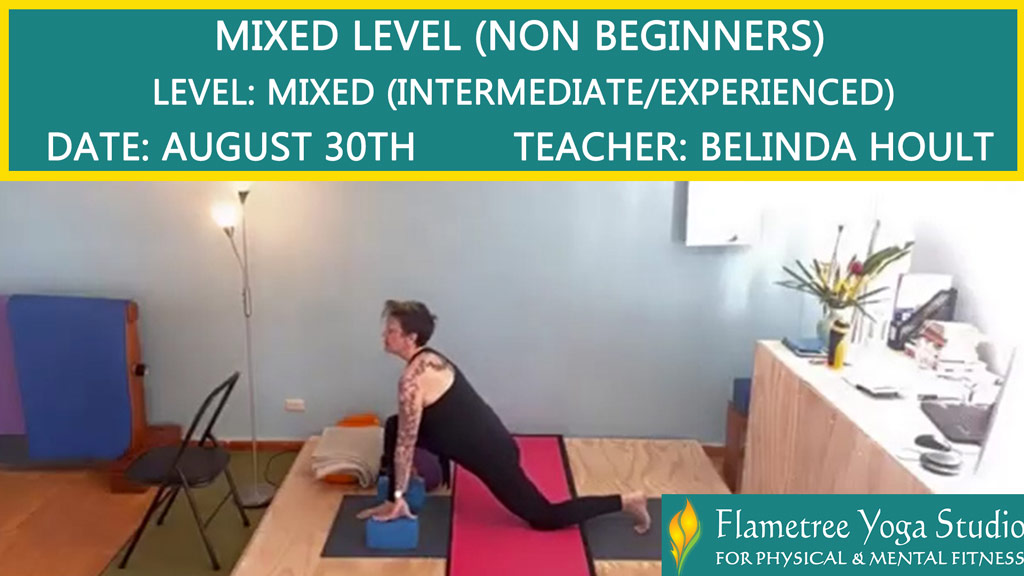 Mixed Level (Non Beginner) - Belinda Hoult - 0430pm Aug 30