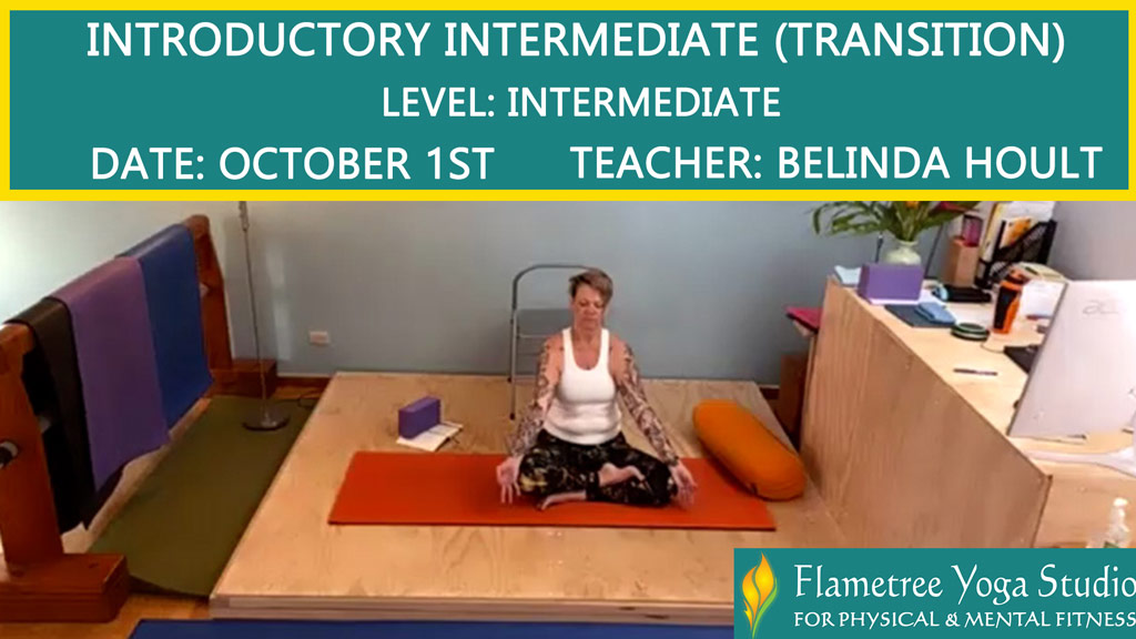 Introductory Intermediate (Transition) / (Level 1) - Belinda Hoult - 06:15am Oct 01