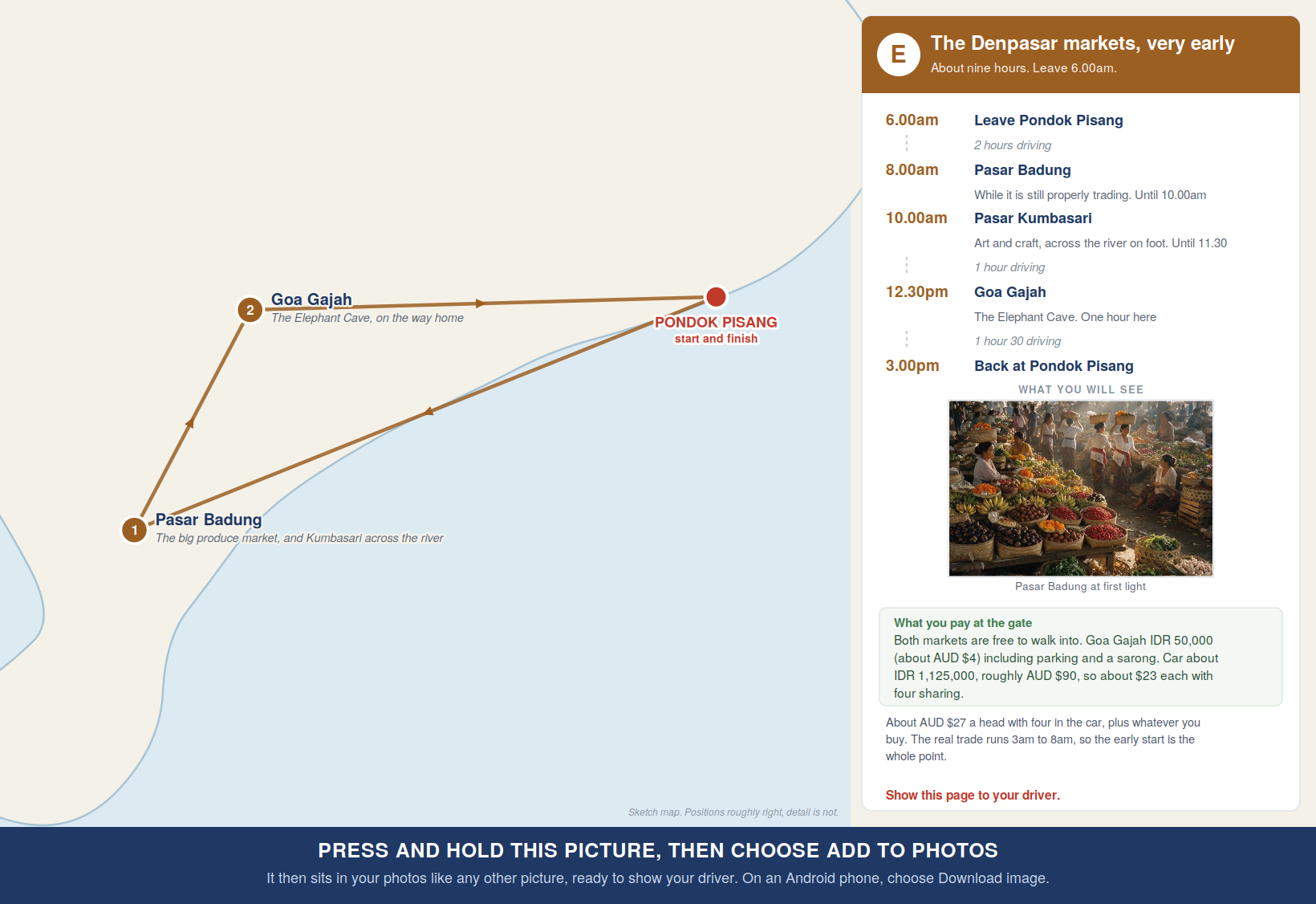 Route map for the Denpasar markets day, Pasar Badung, Kumbasari and Goa Gajah, with times and costs