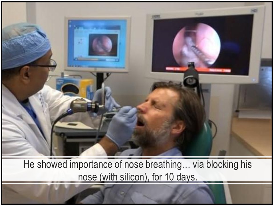 James Nestor blocked his nose with silicon for 10 days to show the importance of nose breathing